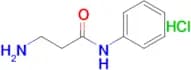3-Amino-N-phenylpropanamide hydrochloride