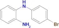 N1-(4-bromophenyl)benzene-1,2-diamine