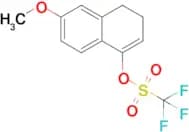 6-Methoxy-3,4-dihydronaphthalen-1-yl trifluoromethanesulfonate