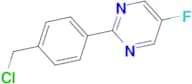 2-(4-(Chloromethyl)phenyl)-5-fluoropyrimidine