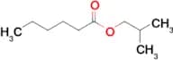 Isobutyl hexanoate