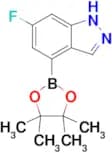 (6-FLUORO-1H-INDAZOL-4-YL)BORONIC ACID PINACOL ESTER