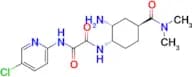N1-((1S,2R,4S)-2-AMINO-4-(DIMETHYLCARBAMOYL)CYCLOHEXYL)-N2-(5-CHLOROPYRIDIN-2-YL)OXALAMIDE