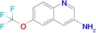 6-(TRIFLUOROMETHOXY)QUINOLIN-3-AMINE