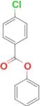 Phenyl 4-chlorobenzoate