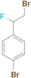 1-Bromo-4-(2-bromo-1-fluoroethyl)benzene