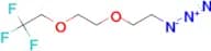1,1,1-Trifluoroethyl-PEG2-azide