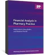 Financial Analysis in Pharmacy Practice