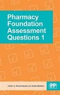 Pharmacy Foundation Assessment Questions 1