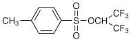 1,1,1,3,3,3-Hexafluoroisopropyl p-Toluenesulfonate