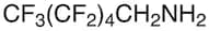 1H,1H-Undecafluorohexylamine