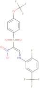 2-((2-fluoro-5-(trifluoromethyl)phenyl)amino)-1-nitro-1-((4-(trifluoromethoxy)phenyl)sulfonyl)ethe…