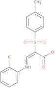 1-nitro-2-((2-fluorophenyl)amino)-1-((4-methylphenyl)sulfonyl)ethene