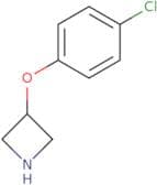3-(4-Chlorophenoxy)azetidine hydrochloride