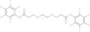 Bis-dPEG&reg;2-PFP Ester