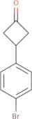 3-(4-Bromophenyl)cyclobutanone