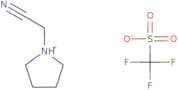N-Cyanomethylpyrrolidinium triflate