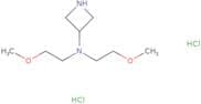N,N-Bis(2-methoxyethyl)azetidin-3-amine dihydrochloride