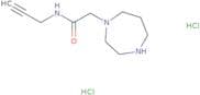 2-(1,4-Diazepan-1-yl)-N-(prop-2-yn-1-yl)acetamide dihydrochloride