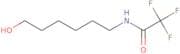N-(6-Hydroxyhexyl)trifluoroacetamide