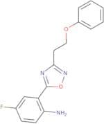 4-Fluoro-2-[3-(2-phenoxyethyl)-1,2,4-oxadiazol-5-yl]aniline