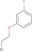 1-(2-bromoethoxy)-3-fluorobenzene