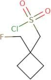 [1-(Fluoromethyl)cyclobutyl]methanesulfonyl chloride