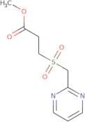 Methyl 3-(pyrimidin-2-ylmethanesulfonyl)propanoate