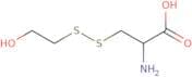 (2R)-2-Amino-3-[(2-hydroxyethyl)disulfanyl]propanoic acid