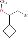 (2-Bromo-1-methoxyethyl)cyclobutane
