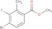 Methyl 4-Bromo-3-fluoro-2-methylbenzoate