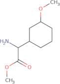 Methyl 2-amino-2-(3-methoxycyclohexyl)acetate