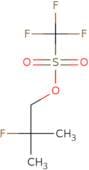 2-Fluoro-2-methylpropyl trifluoromethanesulfonate