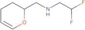 (2,2-Difluoroethyl)[(3,4-dihydro-2H-pyran-2-yl)methyl]amine