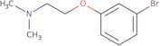 2-(3-Bromophenoxy)-N,N-dimethylethanamine