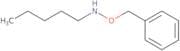 (Benzyloxy)(pentyl)amine
