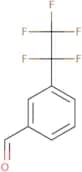 3-(Pentafluoroethyl)benzaldehyde
