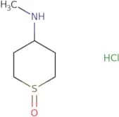 Tetrahydro-​N-​methyl-2H-​thiopyran-​4-​amine 1-​oxide hydrochloride