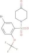 1-((5-Bromo-2-(trifluoromethoxy)phenyl)sulfonyl)piperidin-4-one