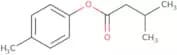 p-Tolyl Isovalerate