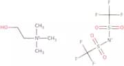 2-Hydroxy-N,N,N-trimethylethanaminium salt with 1,1,1-trifluoro-N-[(trifluoromethyl)sulfonyl]metha…