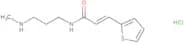 (E)-N-(3-Methylaminopropyl)-2-thiopheneacrylamide hydrochloride