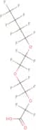 Perfluoro-3,6,9-trioxatridecanoic acid