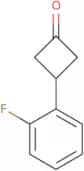 3-(2-Fluorophenyl)cyclobutan-1-one