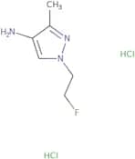 1-(2-Fluoroethyl)-3-methyl-1H-pyrazol-4-amine dihydrochloride