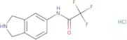 N-(2,3-Dihydro-1H-isoindol-5-yl)-2,2,2-trifluoroacetamide hydrochloride