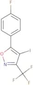5-(4-Fluorophenyl)-4-iodo-3-(trifluoromethyl)isoxazole