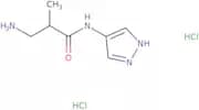 3-Amino-2-methyl-N-(1H-pyrazol-4-yl)propanamide dihydrochloride