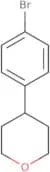 4-(4-Bromophenyl)tetrahydro-2H-pyran