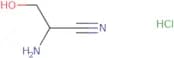 2-Amino-3-hydroxypropanenitrile hydrochloride